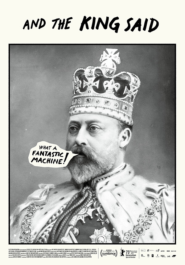 En svartvit bild av en kung med en inklipp pratbubbla som säger "What a fantastic machine"